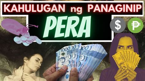 ano ang numero ng pera sa panaginip|Ano ang interpretasyon ng nakakakita ng pera sa isang panaginip .